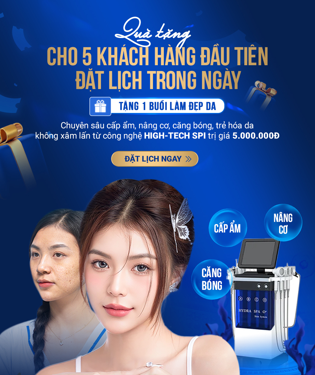 ưu đãi 5 khách hàng đến đầu tiên 1 buổi làm đẹp da với high tech SPI