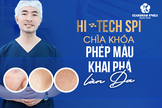 Công nghệ mở khóa làn da High Tech SPI